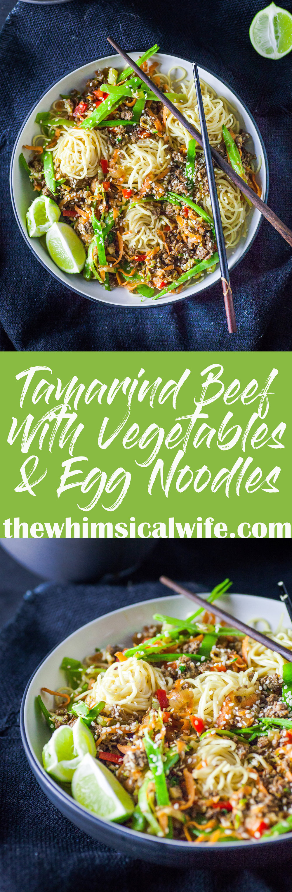 Tamarind Beef With Vegetables & Egg Noodles | The Whimsical Wife